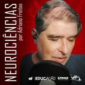 Podcast Neurociências por Adriano Freitas (UFF)