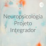 Podcast Neuropsicologia Projeto Integrador