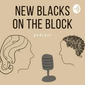 Podcast New Blacks on the Block