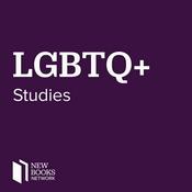 Podcast New Books in LGBTQ+ Studies