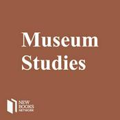 Podcast New Books in Museum Studies