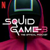 Podcast Squid Game: The Official Podcast