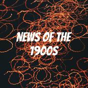 Podcast News of the 1900s