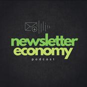 Podcast Newsletter Economy