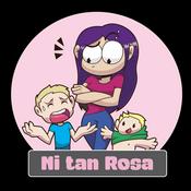 Podcast Ni tan Rosa...