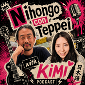 Podcast Nihongo con Teppei with Kimi