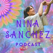 Podcast Nina Sanchez Podcast