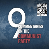 Podcast Audio:Nine Commenteries on the Communist Party + NEWS/VIEWS/NOVELS