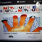 Podcast Ninguém é igual a ninguém.