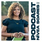 Podcast Nivea Soares Podcast