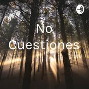 Podcast No Cuestiones