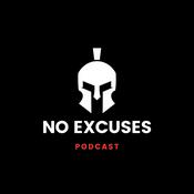 Podcast No Excuses, Hosted by Yaniv Rosenberg