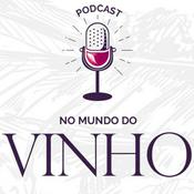 Podcast No Mundo do Vinho