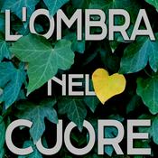 Podcast L'ombra nel cuore