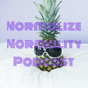 Podcast Normalize Normality Podcast