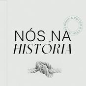 Podcast Nós na História