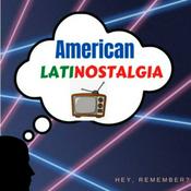 Podcast American Latinostalgia