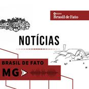 Podcast Notícias Brasil de Fato MG