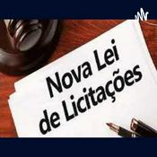 Podcast Nova Lei De Licitações e Contratos Administrativos
