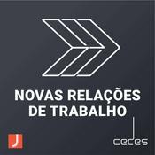 Podcast Novas Relações de Trabalho