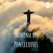 Podcast Novena de Pentecostes