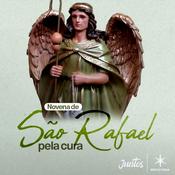 Podcast Novena de São Rafael pela Cura