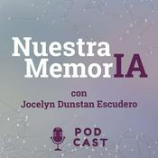 Podcast Nuestra MemorIA