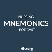Podcast Nursing Mnemonics Podcast by NURSING.com (Nursing Podcast, NCLEX® Prep for nursing students)