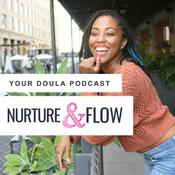 Podcast Nurture and Flow