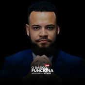 Podcast O Básico Funciona: Simplificando a nutrição