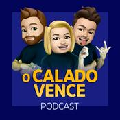 Podcast O Calado Vence