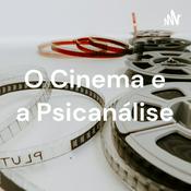 Podcast O Cinema e a Psicanálise