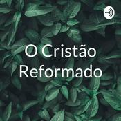 O Cristão Reformado