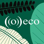 Podcast O Eco | Jornalismo Ambiental