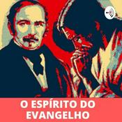 Podcast O Espírito do Evangelho