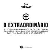 Podcast O Extraordinário