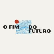 Podcast O Fim do Futuro