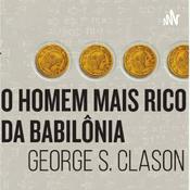 Podcast O HOMEM MAIS RICO DA BABILÔNIA - SINOPSE