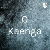 Podcast O Kaenga