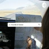 Podcast O mundo é nosso