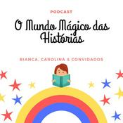 Podcast O Mundo Mágico das Histórias