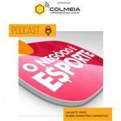 Podcast O Negócio é Esporte