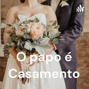 Podcast O papo é Casamento
