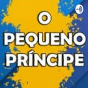 Podcast O Pequeno Príncipe - Audiolivro completo