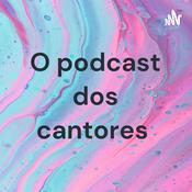 Podcast O podcast dos cantores
