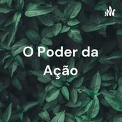 Podcast O Poder da Ação - Prefácio. Autor: Paulo Vieira