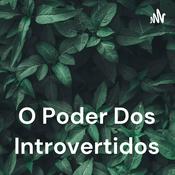 Podcast O Poder Dos Introvertidos