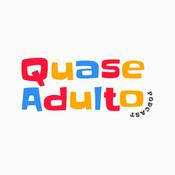Podcast Quase Adulto