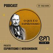 Podcast O que é o Espiritismo