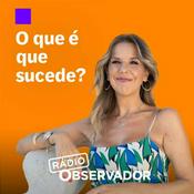 Podcast O que é que sucede?